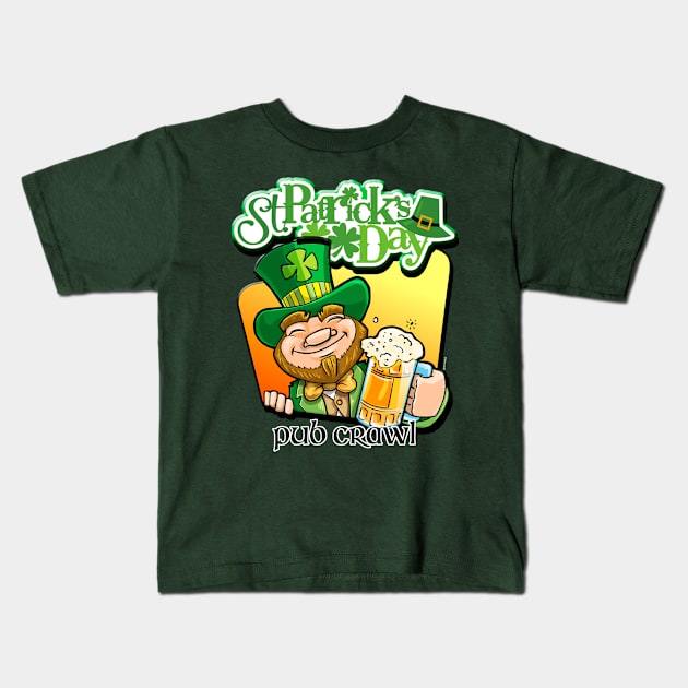 St. Patricks Day Pub Crawl Kids T-Shirt by Digitanim8tor